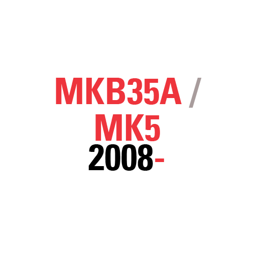 MK5 / MKB35A 2008-